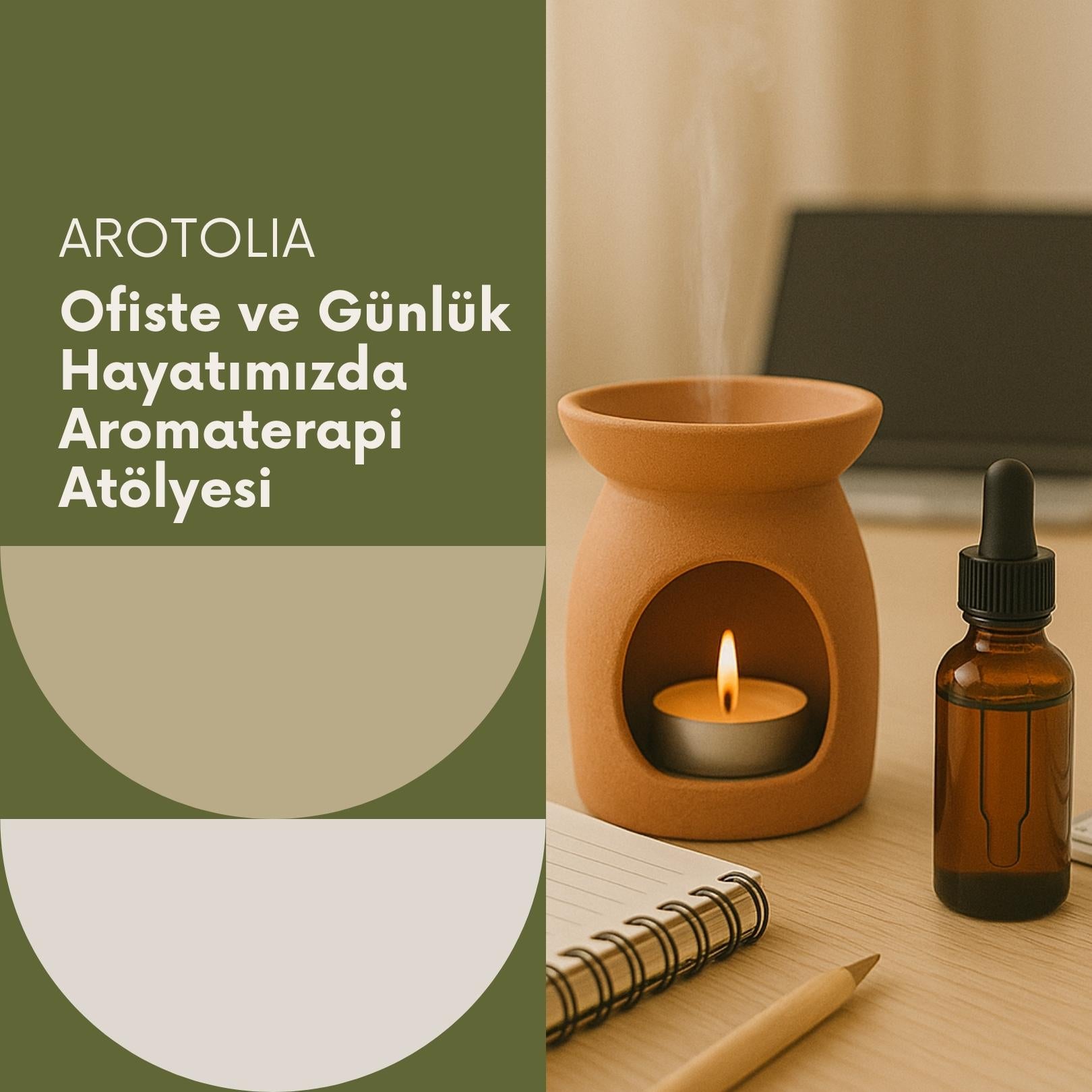 Ofiste ve Günlük Hayatımızda Online Aromaterapi Atölyesi